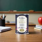 Personalised Gift for Teachers - Drove You Wild, Wild Flowers