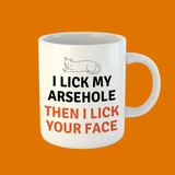 Funny Lick Your Face Cat Mug