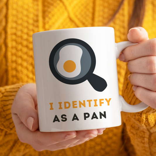 I Identify As A Pan Mug