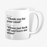 Funny Work Emails Mug