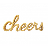 Gold Cheers Decorative Word