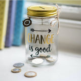 Personalised Change is Good Savings Jar