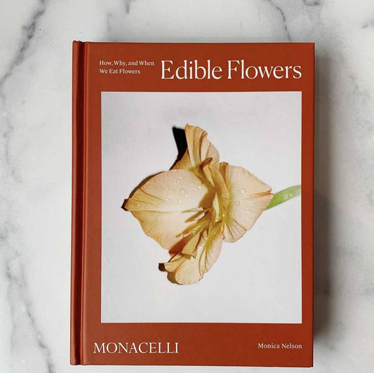 Edible Flowers: How, Why, And When We Eat Flowers